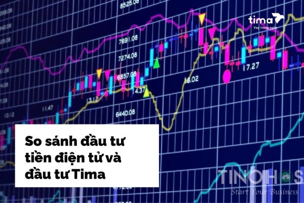 so sánh đầu tư tiền điện tử và đầu tư Tima